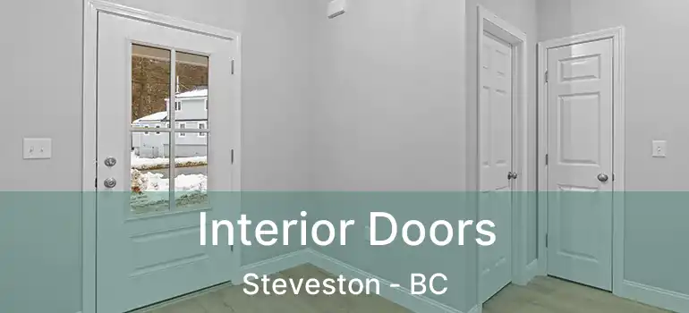  Interior Doors Steveston - BC