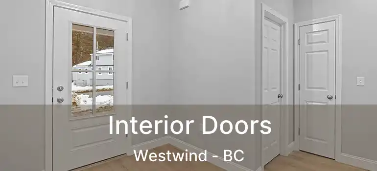  Interior Doors Westwind - BC