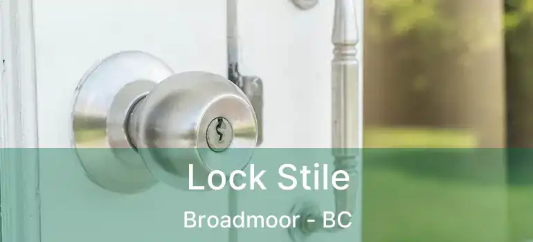  Lock Stile Broadmoor - BC