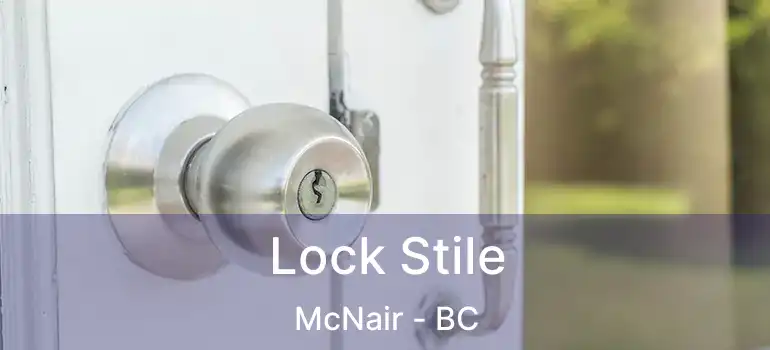  Lock Stile McNair - BC