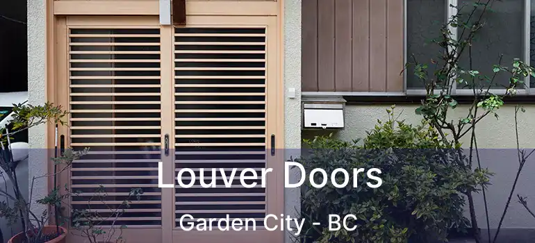  Louver Doors Garden City - BC