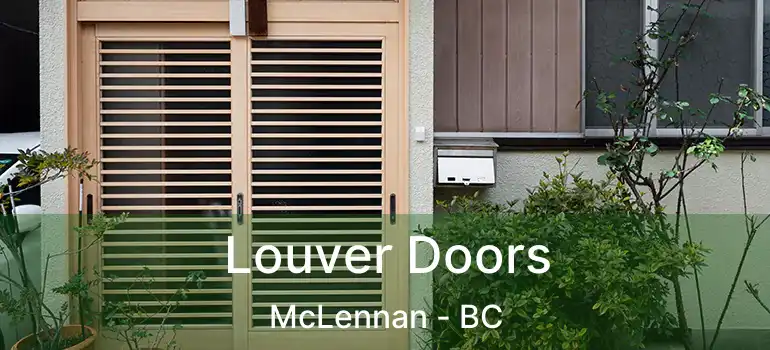  Louver Doors McLennan - BC