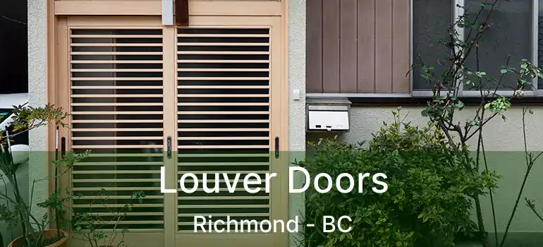  Louver Doors Richmond - BC
