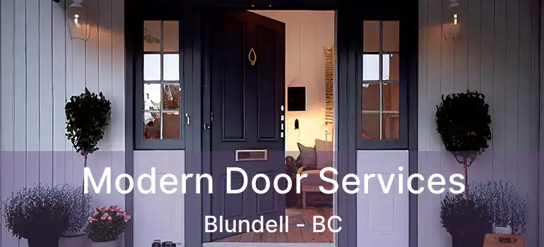  Modern Door Services Blundell - BC