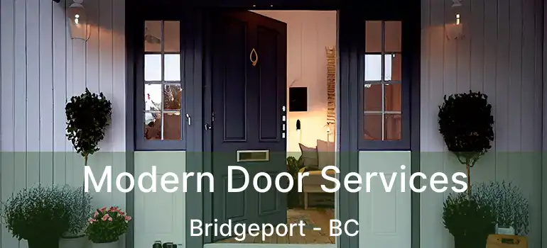  Modern Door Services Bridgeport - BC