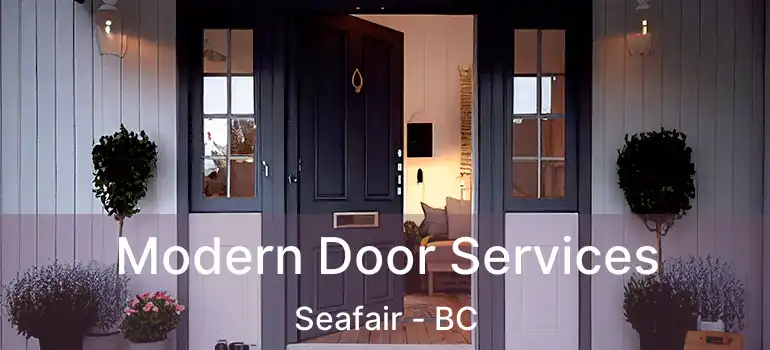  Modern Door Services Seafair - BC