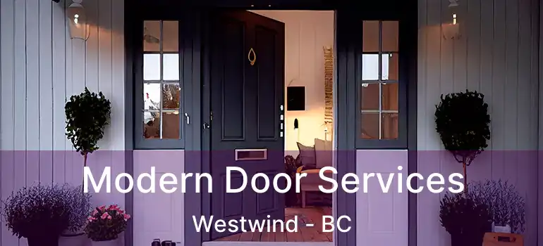  Modern Door Services Westwind - BC
