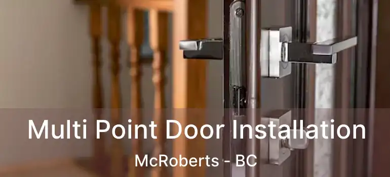  Multi Point Door Installation McRoberts - BC