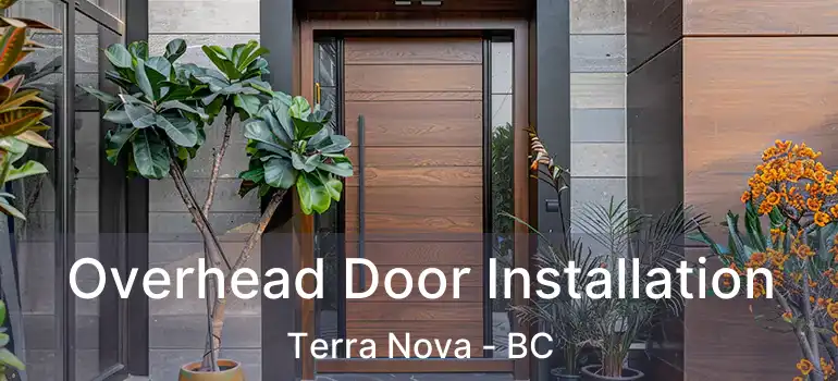  Overhead Door Installation Terra Nova - BC