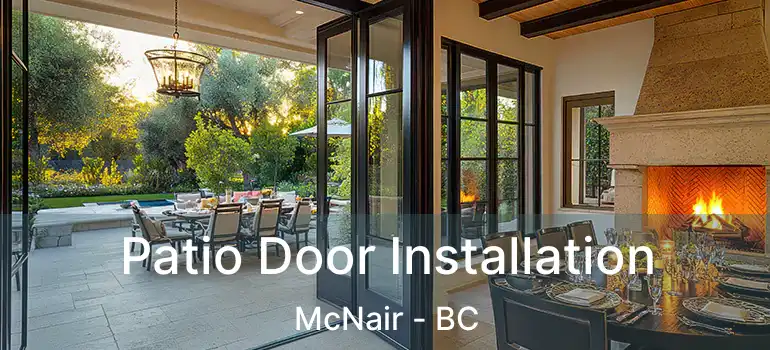  Patio Door Installation McNair - BC