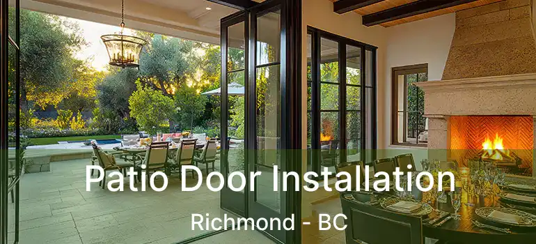  Patio Door Installation Richmond - BC