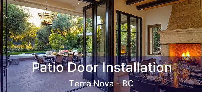  Patio Door Installation Terra Nova - BC
