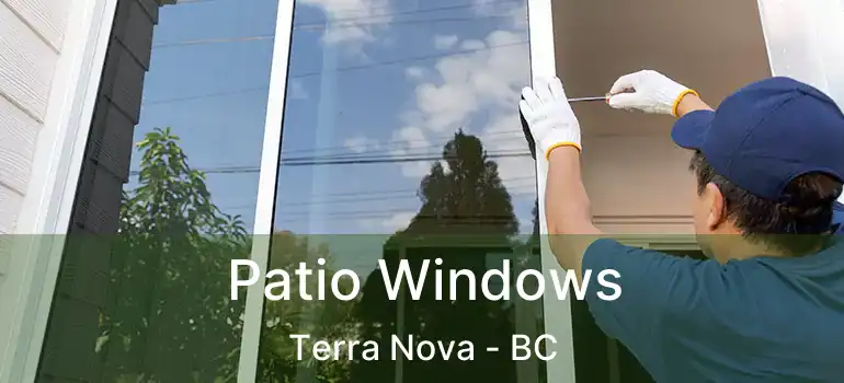  Patio Windows Terra Nova - BC