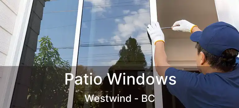  Patio Windows Westwind - BC