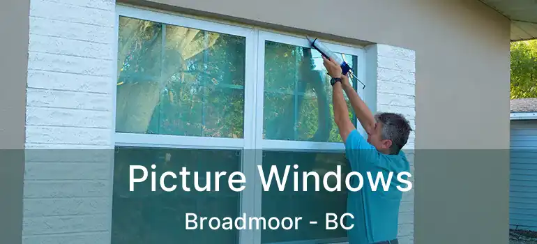  Picture Windows Broadmoor - BC