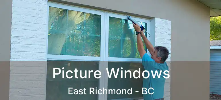  Picture Windows East Richmond - BC