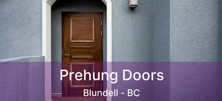  Prehung Doors Blundell - BC