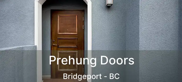  Prehung Doors Bridgeport - BC