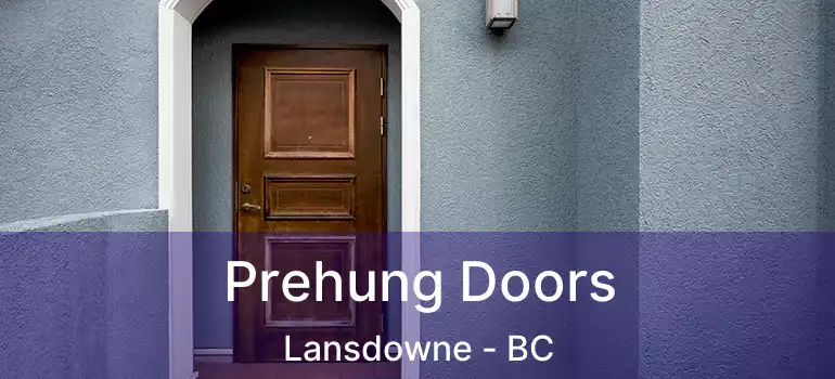  Prehung Doors Lansdowne - BC
