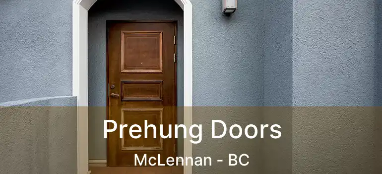  Prehung Doors McLennan - BC