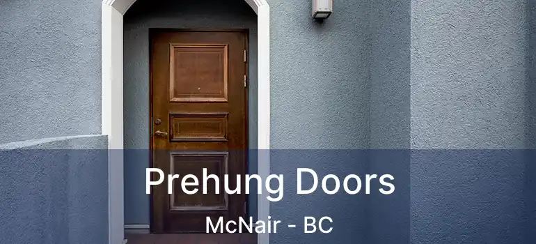  Prehung Doors McNair - BC