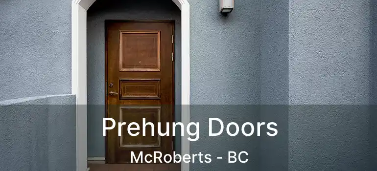  Prehung Doors McRoberts - BC