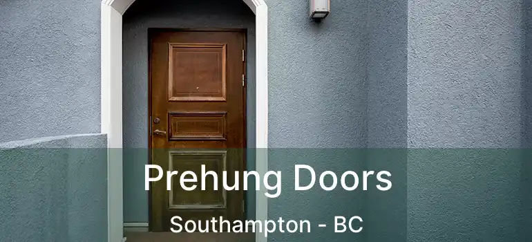  Prehung Doors Southampton - BC