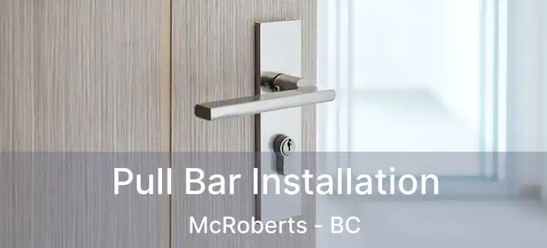  Pull Bar Installation McRoberts - BC