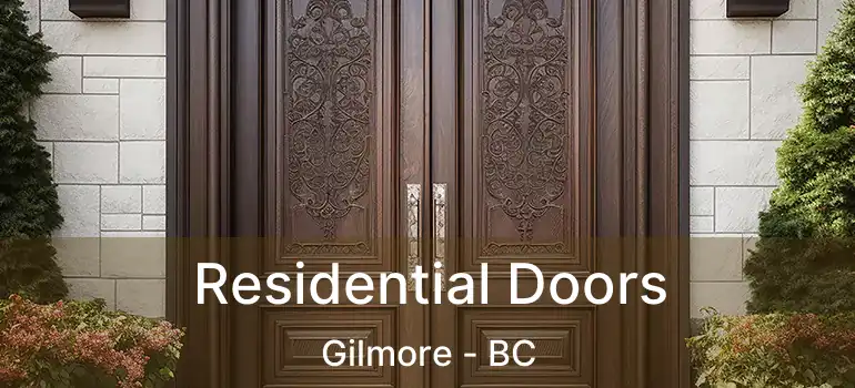  Residential Doors Gilmore - BC