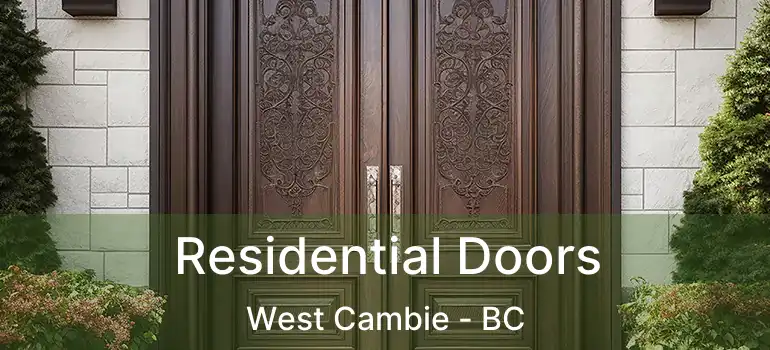  Residential Doors West Cambie - BC