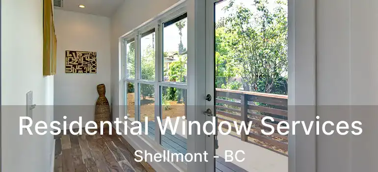  Residential Window Services Shellmont - BC
