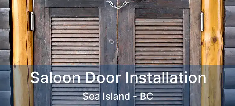  Saloon Door Installation Sea Island - BC