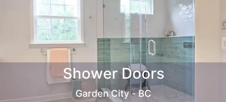  Shower Doors Garden City - BC