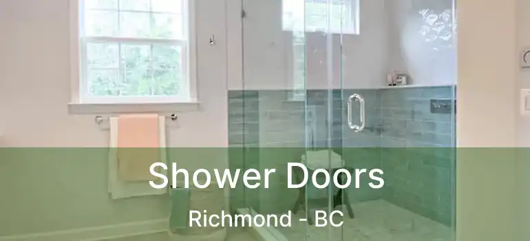  Shower Doors Richmond - BC