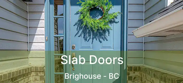  Slab Doors Brighouse - BC