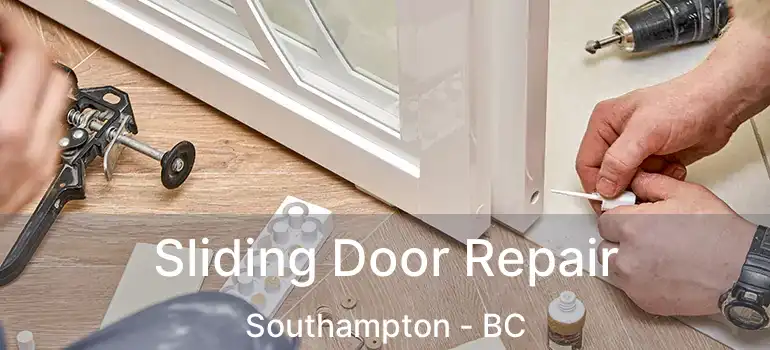  Sliding Door Repair Southampton - BC