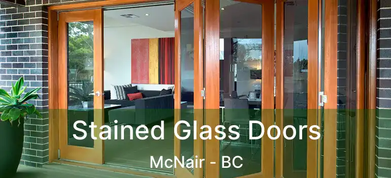  Stained Glass Doors McNair - BC