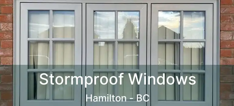  Stormproof Windows Hamilton - BC