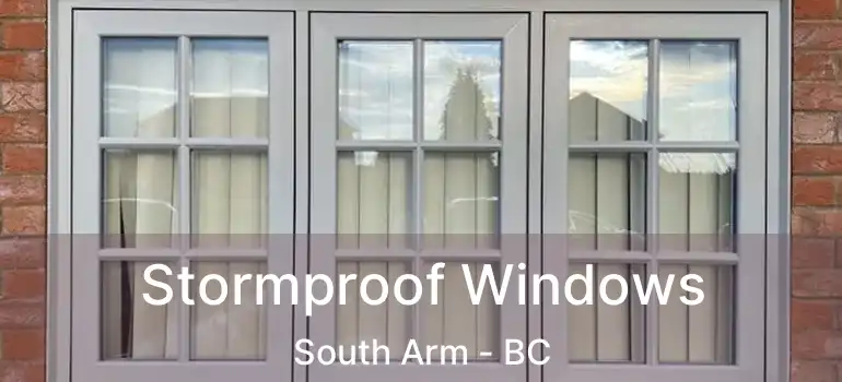  Stormproof Windows South Arm - BC