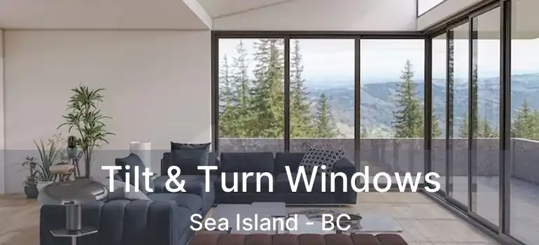  Tilt & Turn Windows Sea Island - BC