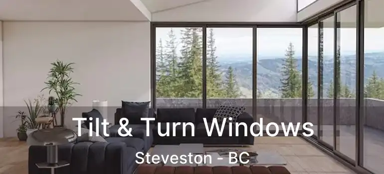  Tilt & Turn Windows Steveston - BC