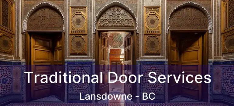  Traditional Door Services Lansdowne - BC