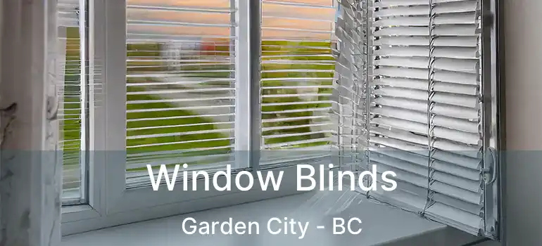  Window Blinds Garden City - BC