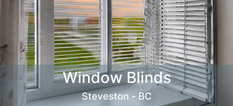  Window Blinds Steveston - BC