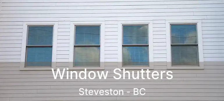  Window Shutters Steveston - BC
