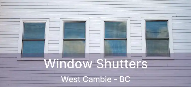  Window Shutters West Cambie - BC