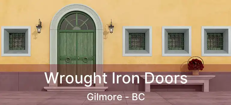  Wrought Iron Doors Gilmore - BC